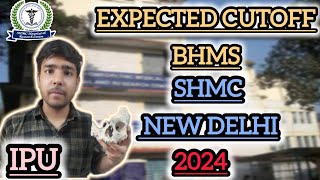 EXPECTED BHMS CUTOFF 2024 OF DR BR SUR HOMEOPATHY MEDICAL COLLEGE NEW DELHI [upl. by Olive]