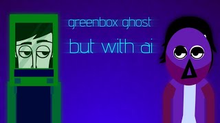 greenbox ghost but with AI [upl. by Sawyor]