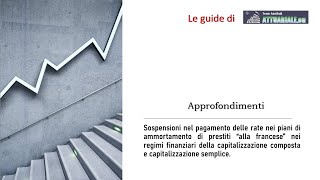 Sospensioni nel pagamento delle rate nei piani di ammortamento di prestiti “alla francese” [upl. by Olathe754]