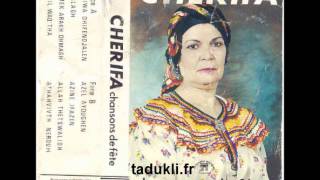 Cherifa  Azel ay uccen rare  version restaurée Tadukli [upl. by Jahdal]