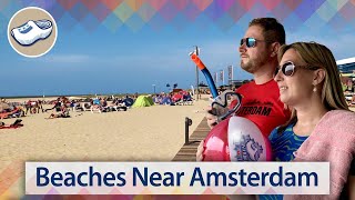 Beaches Near Amsterdam [upl. by Aniri292]