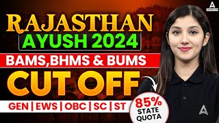 Expected Cut off NEET 2024 for AYUSH Courses in Rajasthan  BAMS BHMS BUMS CutOff Analysis [upl. by Amoreta494]