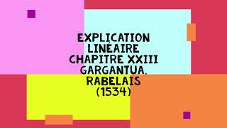 Explication linéaire  chapitre XXIII Gargantua Rabelais [upl. by Pepito984]