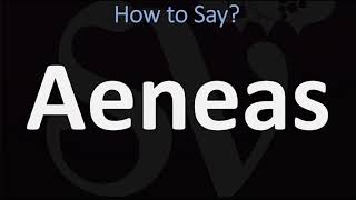 How to Pronounce Aeneas CORRECTLY  Greek Hero Name Pronunciation [upl. by Ballinger]