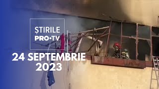 Știrile PRO TV  24 septembrie 2023 [upl. by Dail528]