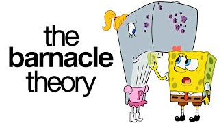 The Spongebob Barnacle Theory [upl. by Telfer]