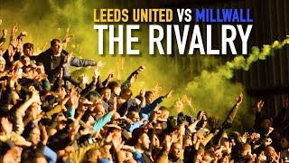 LEEDS UNITED vs MILLWALL  The Rivalry [upl. by Aisatana]