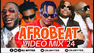 AFROBEAT VIDEO MARCH MIX 2024  LATEST VIDEO MIX 2024  DJ WYTEE  Mohbad Olamide Asake Tekno [upl. by Jaycee]