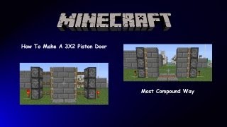 How To Make A 3X2 Piston Door Most Compound In Minecraft [upl. by Haldes20]