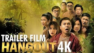 TRAILER FILM HANGOUT di bioskop 22 Desember 2016 [upl. by Letnahc740]