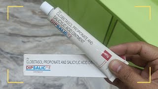 Clobetasol Propionate amp Salicylic Acid Dipsalic F Ointment Uses Benefits Side Effects In Hindi [upl. by Nasaj]