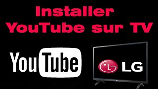 Comment installer YouTube sur TV LG [upl. by Oninrutas]