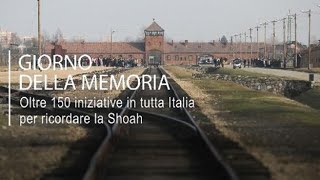 Giorno della Memoria l’Italia non dimentica l’orrore oltre 150 iniziative per ricordare la [upl. by Claresta]