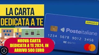 Nuova Carta quotDedicata a tequot 2024 500 Euro per le Famiglie [upl. by Johannah]