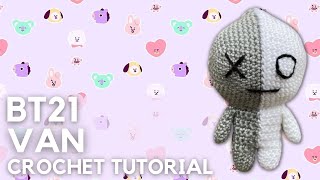 BT21 BTS VAN CROCHET TUTORIAL  FREE AMIGURUMI PATTERN [upl. by Ennis8]