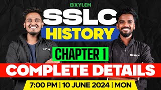 SSLC Social Science  History  Chapter 1  Complete Details  Xylem SSLC [upl. by Nerral769]