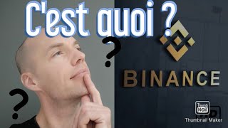 Binance cest quoi  Comment débuter avec Binance [upl. by Roede219]