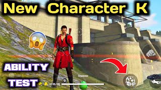 New Character K Ability Test  Free Fire New Character K Skill Test and Gameplay [upl. by Tilla]