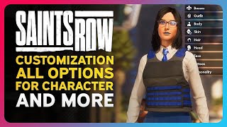 Saints Row  ALL CUSTOMIZATION OPTIONS FOR CHARACTER Breakdown Information and MORE [upl. by Aleyak]