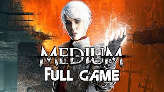 THE MEDIUM  Gameplay Walkthrough FULL GAME 4K 60FPS No Commentary [upl. by Copeland]