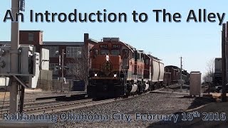 An Introduction to The Alley Railfanning Oklahoma City February 16th 2016 [upl. by Anpas302]