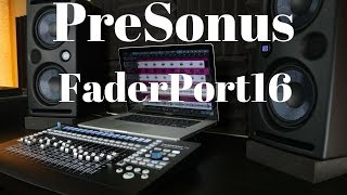 PreSonus FaderPort 16 [upl. by Audras]