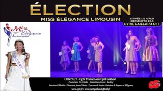 Election Miss Elegance Limousin 2016  Extrait 2 [upl. by Kamerman]