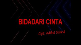 BIDADARI CINTA Karaokeduet [upl. by Ardnossak]