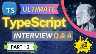 Typescript Interview Solution Mustknow Questions Part  2  Tips amp Tricks [upl. by Denison]