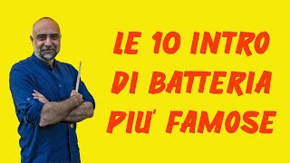 Le 10 intro di batteria più famose [upl. by Lillian910]