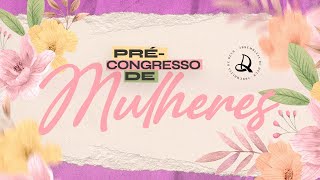 Précongresso de Mulheres  SETOR 15  19092024  Manhã [upl. by Nimref]