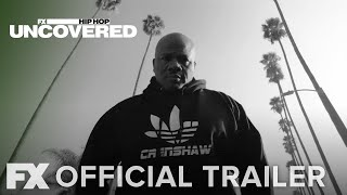 Hip Hop Uncovered  Official Trailer HD  FX [upl. by Athal]