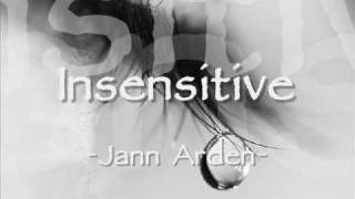 Jann Arden  Insensitive with Lyrics [upl. by Ehcrop]