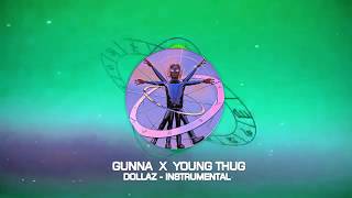 Gunna  DOLLAZ ON MY HEAD ft Young Thug Instrumental Reprod winissbeats [upl. by Oilime]