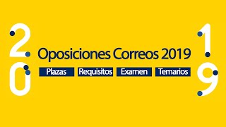 Oposiciones Correos 2019  plazas convocatorias fechas examenes y temario [upl. by Adnilym]