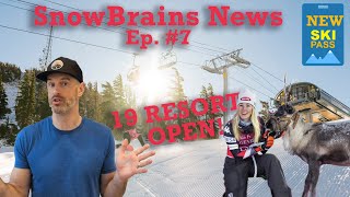 19 Resorts Open New MultiResort Pass Aspen Lawsuit amp FIS Racing Results  SnowBrains News Ep 7 [upl. by Ennaeirrac]