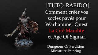 Comment créer vos socles pavés pour Warhammer Quest  La Cité MauditeCursed City TutoRapido [upl. by Ilhsa747]