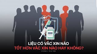 Vắc xin Pfizer có tốt hơn vắc xin AstraZeneca  VTVGO [upl. by Danyelle569]