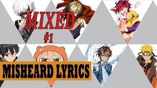 Mixed Anime Misheard Lyrics 1 [upl. by Adabel]