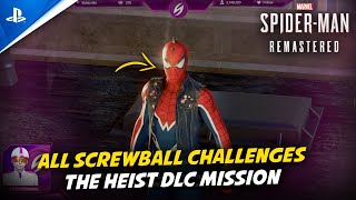 SPIDERMAN Remastered  All Screwball Challenges Guide The Heist DLC [upl. by Blount]