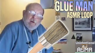 GLUE MAN ⚪ Unintentional ASMR Loop Heavy Breathing amp Mouth Sounds [upl. by Blessington]