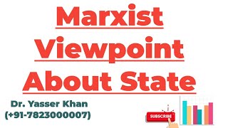 Marxist Viewpoint About State  Karl Marx  Marxian View Of State  State  Political Science  UPSC [upl. by Bardo]