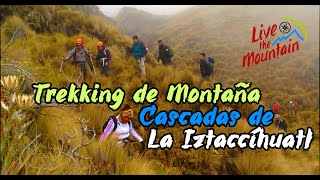 Trekking de Montaña La Joya IztaccíhuatlAlcalicanAmilpulcoAyolocoHueyatlacoAmecameca [upl. by Refanej]