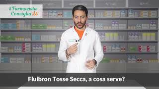 Fluibron Tosse Secca a cosa serve [upl. by Rucker]