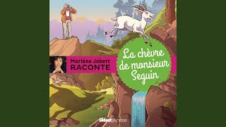 La chèvre de Monsieur Seguin [upl. by Jasper]