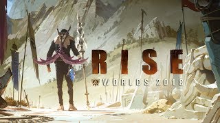 RISE ft The Glitch Mob Mako and The Word Alive  Worlds 2018  League of Legends [upl. by Dal]