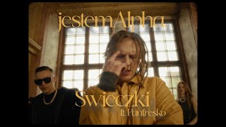 jestemAlpha  Świeczki ft Panfresko [upl. by Joleen]