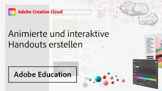 ANIMIERTE UND INTERAKTIVE ARBEITSBLÄTTER ERSTELLEN  Adobe DE [upl. by Katherin]