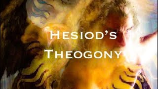 Hesiods Theogony Part One [upl. by Ajtak]