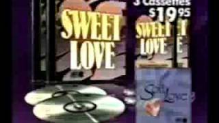 quotSweet Lovequot Music Commercial 1999 [upl. by Elisha]